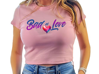 Bad at Love Baby Tee – Stunning Women’s Graphic top